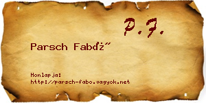 Parsch Fabó névjegykártya